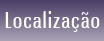 Localiza��o